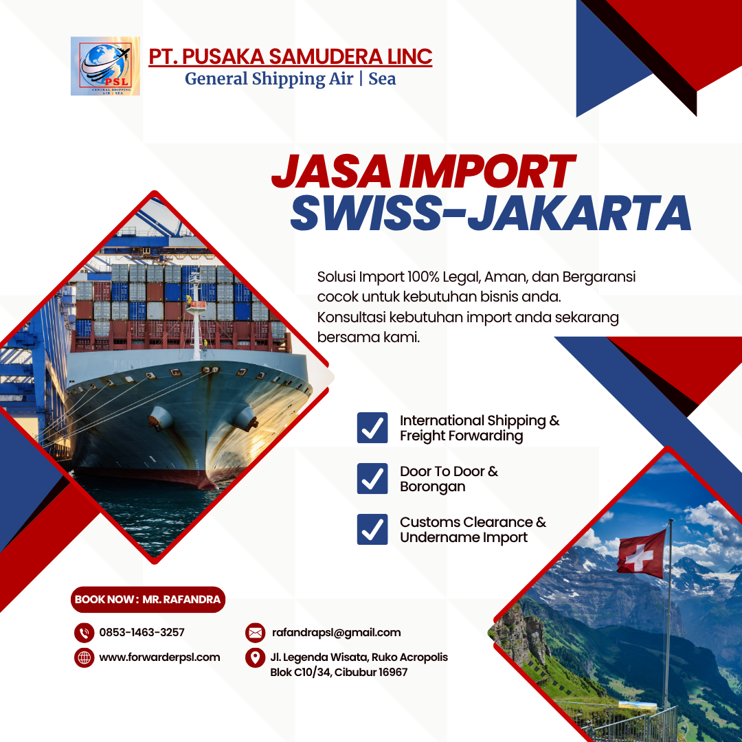Jasa Import Barang Swiss-Jakarta
